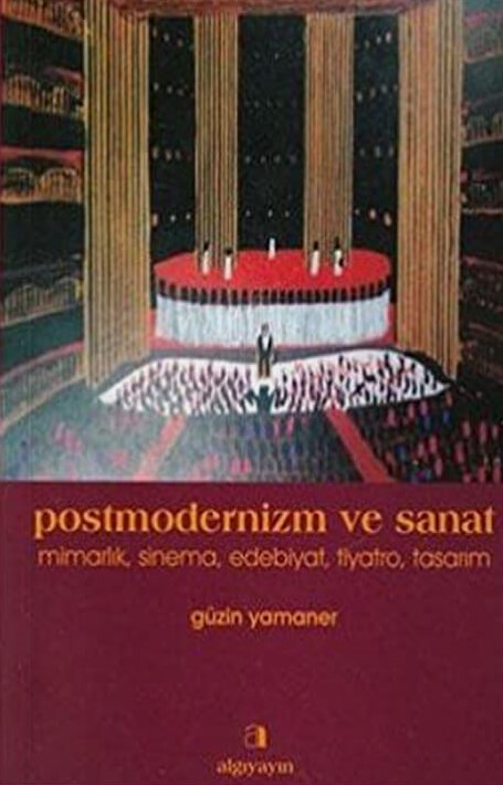 Postmodernizm ve Sanat – Kadın Sorunları Uygulama ve Araştırma Merkezi